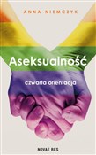 Aseksualno... - Anna Niemczyk -  books in polish 