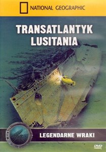 Picture of Transatlantyk Lusitania. Legendarne wraki