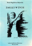 Polska książka : Zaklęci w ... - Beata Magdalena Majewska