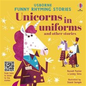 Obrazek Unicorns in uniforms and other stories