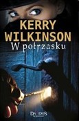 polish book : W potrzask... - Kerry Wilkinson