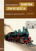 Bartek Zwy... - Henryk Sienkiewicz -  Książka z wysyłką do UK