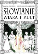 Książka : Słowianie.... - Grzegorz Antosik, Rafał Merski