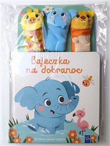 Picture of Bajeczka na dobranoc. Dzikie zwierzątka