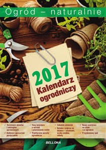 Obrazek Kalendarz ogrodniczy Ogród naturalnie 2017