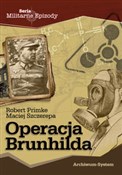 Polska książka : Operacja B... - Robert Primke, Maciej Szczerepa