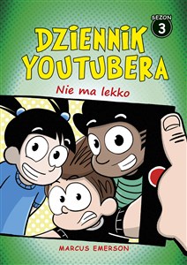 Obrazek Dziennik Youtubera Nie ma lekko