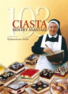 Picture of 103 ciasta Siostry Anastazji