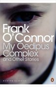 Zobacz : My Oedipus... - Frank Oconnor
