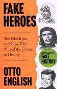 Fake Heroe... - Otto English -  Polish Bookstore 