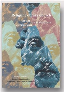 Picture of Religijne obrazy obcych. Żydzi, chrześcijanie...