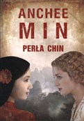 Perła Chin... - Anchee Min -  foreign books in polish 