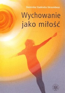 Picture of Wychowanie jako miłość