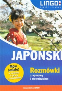 Picture of Japoński Rozmówki z wymową i słowniczkiem Mów śmiało!