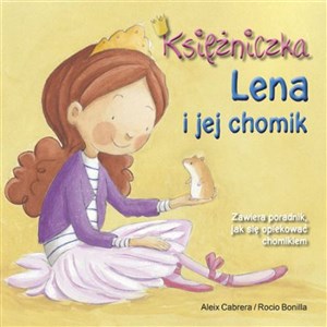 Picture of Księżniczka Lena i jej chomik