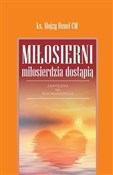 Miłosierni... - Alojzy Henel -  Polish Bookstore 