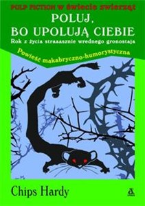 Picture of Poluj bo upolują ciebie