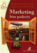 Marketing ... - Izabela Michalska-Dudek, Renata Przeorek-Smyka -  foreign books in polish 