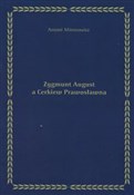 Polska książka : Zygmunt Au... - Antoni Mironowicz