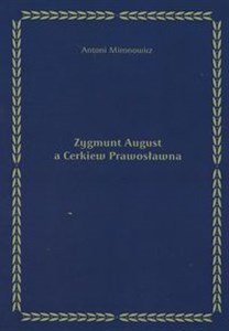 Obrazek Zygmunt August a Cerkiew Prawosławna