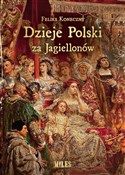 Dzieje Pol... - Feliks Koneczny -  books in polish 