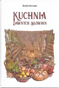 Picture of Kuchnia dawnych Słowian