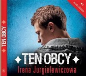 Ten obcy - Irena Jurgielewiczowa -  Polish Bookstore 