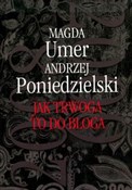 polish book : Jak trwoga... - Magda Umer, Andrzej Poniedzielski