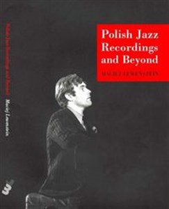 Picture of Polish Jazz Recordings and Beyond