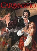Książka : Caravaggio... - Milo Manara