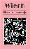 Bitwa w tr... - Stefan Wiech Wiechecki -  Polish Bookstore 
