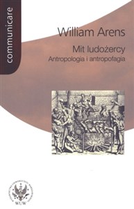 Picture of Mit ludożercy Antropologia i antropofagia