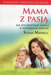 Picture of Mama z pasją / Mocne matki mocni synowie / 10 zwyczajów szczęśliwych matek Pakiet