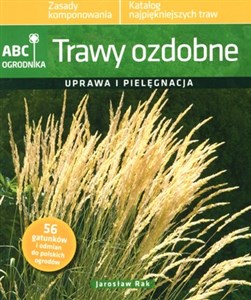 Obrazek Trawy ozdobne Uprawa i pielęgnacja