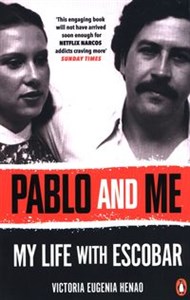 Picture of Pablo and Me My life with Escobar