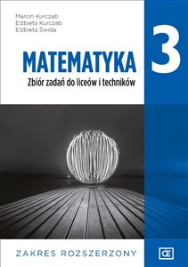 Picture of Matematyka 3 Zbiór zadań Zakres rozszerzony Szkoła ponadpodstawowa