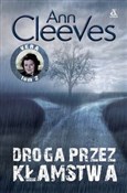 Droga prze... - Ann Cleeves -  foreign books in polish 