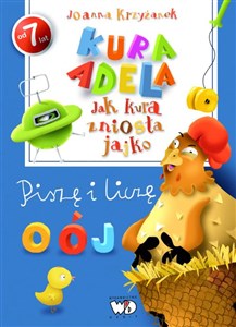 Picture of Kura Adela Jak kura zniosła jajko Piszę i liczę