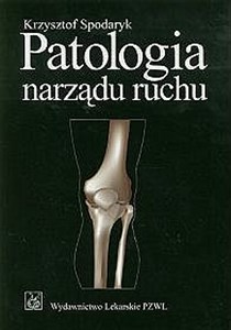 Obrazek Patologia narządu ruchu