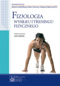 Picture of Fizjologia wysiłku i treningu fizycznego