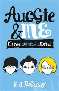 Obrazek Auggie & Me: Three Wonder Stories