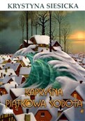 Kapryśna p... - Krystyna Siesicka -  foreign books in polish 