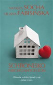 Schronisko... - Natasza Socha, Liliana Fabisińska -  books in polish 