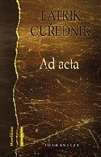 Książka : Ad acta - Patrik Ourednik