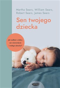 Picture of Sen twojego dziecka od niemowlęcia do przedszkolaka