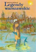 Polska książka : Legendy wa... - Artur Oppman