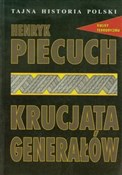 Krucjata g... - Henryk Piecuch -  Książka z wysyłką do UK