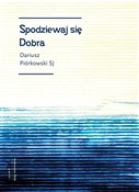 Spodziewaj... - Dariusz Piórkowski -  books in polish 