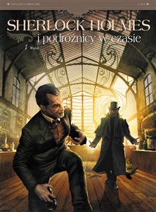 Picture of Sherlock Holmes i podróżnicy w czasie Tom 1 Wątek