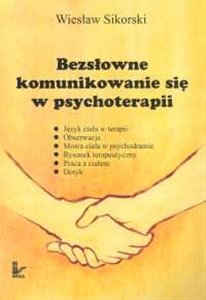 Picture of Bezsłowne komunikowanie się w psychoterapii